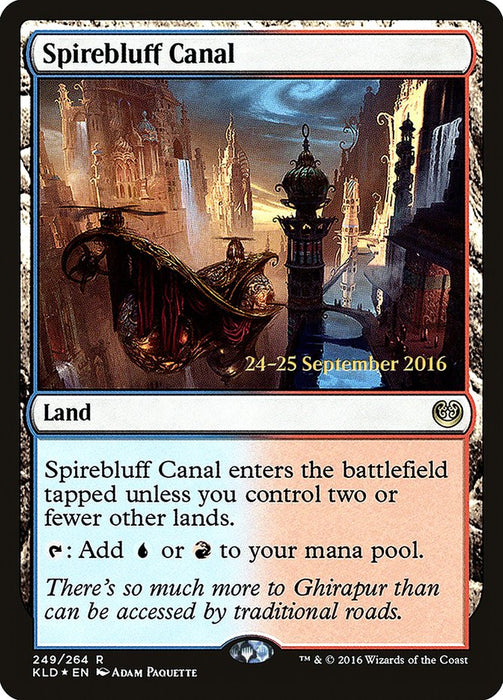 Spirebluff Canal  (Foil)