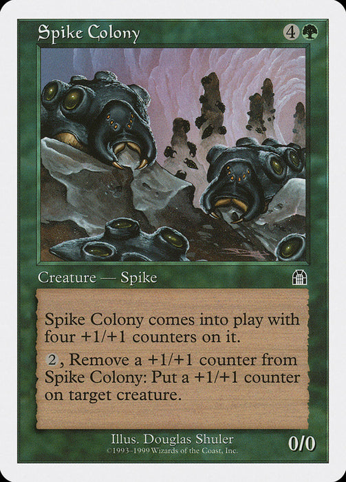 Spike Colony