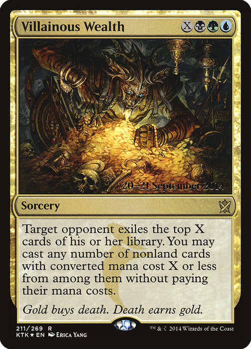 Villainous Wealth  (Foil)