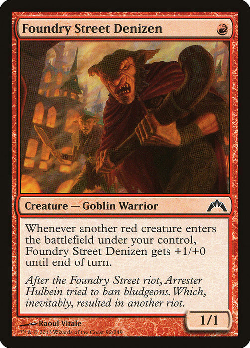 Foundry Street Denizen  (Foil)