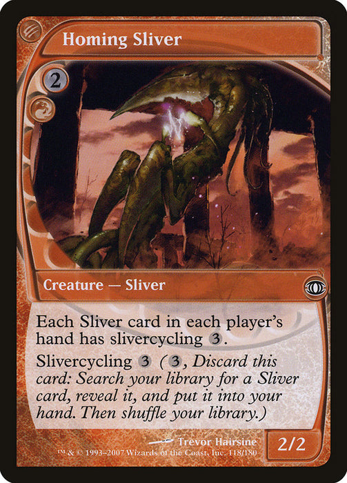 Homing Sliver  (Foil)