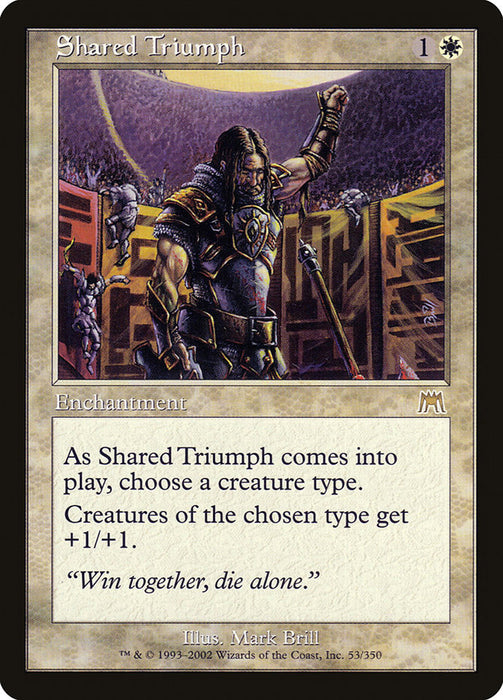 Shared Triumph  (Foil)