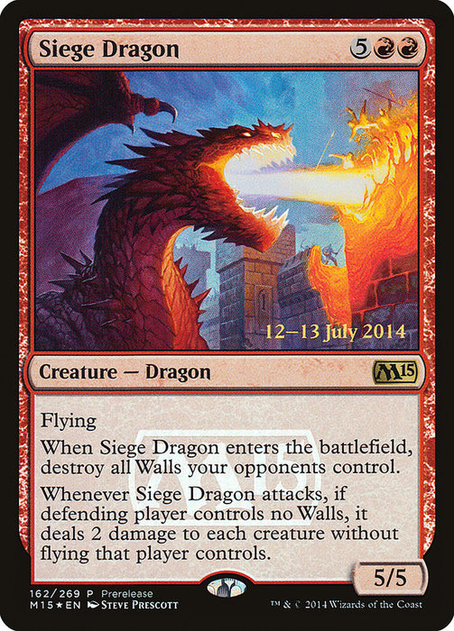 Siege Dragon  (Foil)