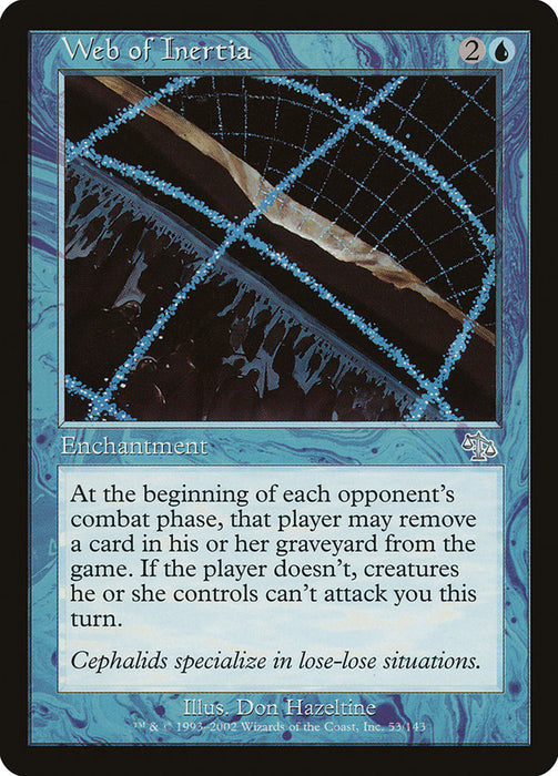 Web of Inertia  (Foil)