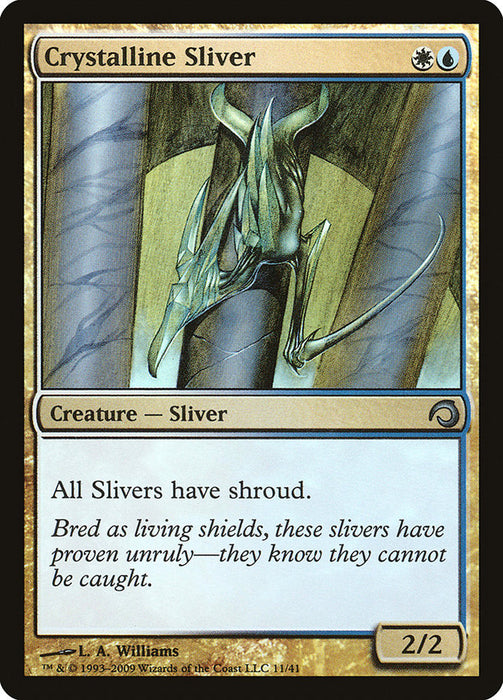 Crystalline Sliver  (Foil)