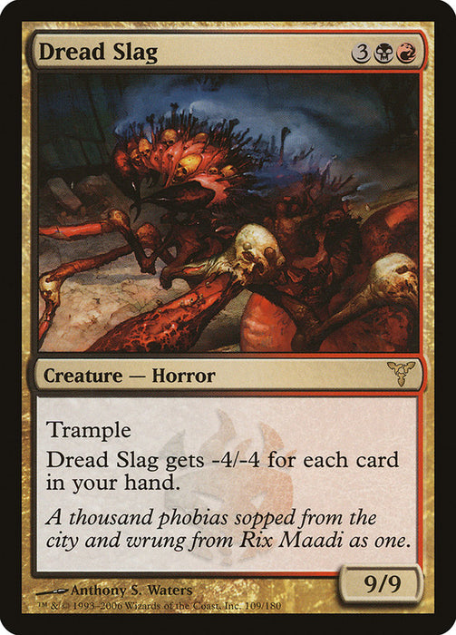 Dread Slag