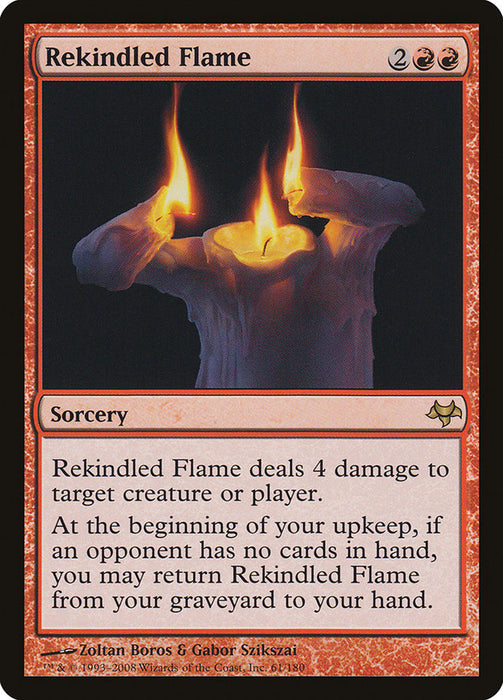 Rekindled Flame  (Foil)