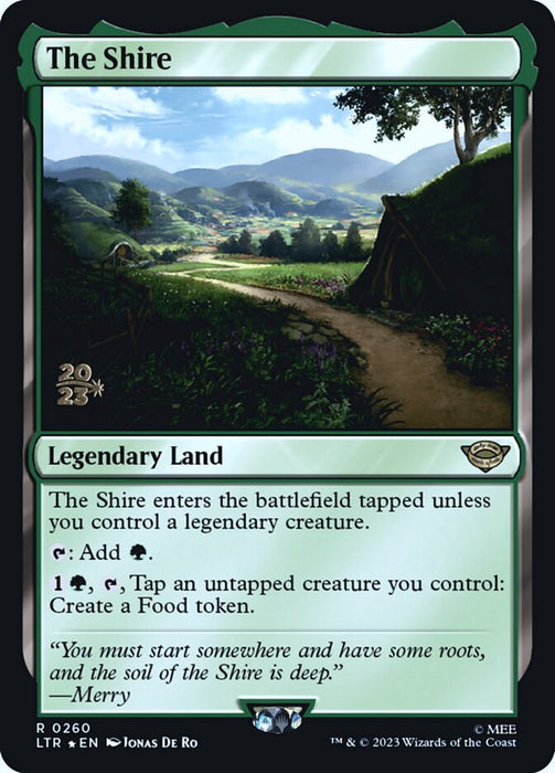 The Shire - Legendary (Foil)