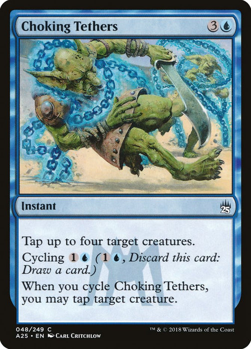Choking Tethers  (Foil)