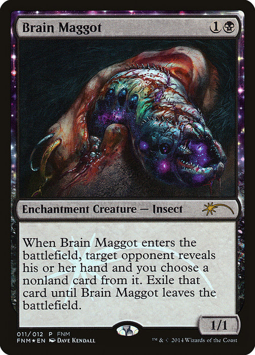 Brain Maggot  - Nyxtouched (Foil)