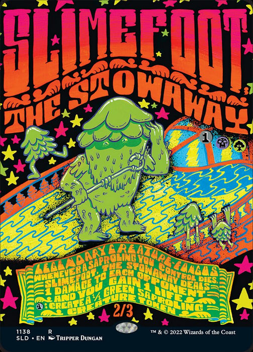 Slimefoot, the Stowaway - Borderless - Full Art - Legendary (Foil)