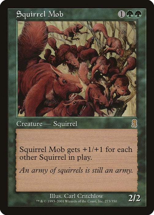 Squirrel Mob  (Foil)