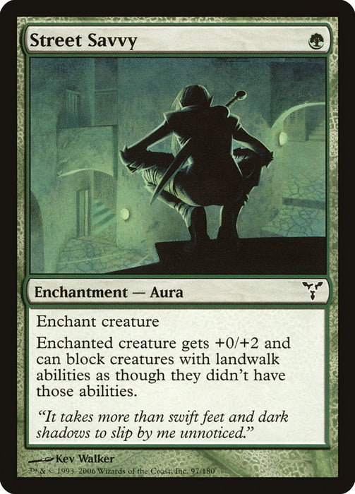 Street Savvy  (Foil)