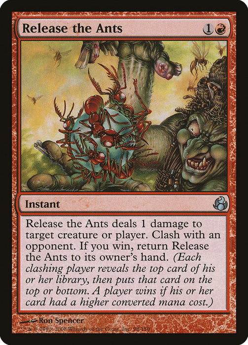 Release the Ants  (Foil)