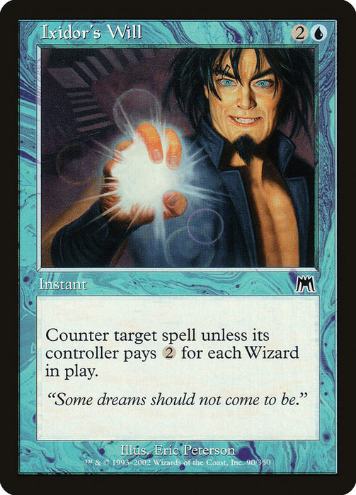 Ixidor's Will  (Foil)