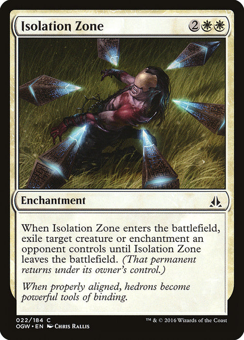 Isolation Zone  (Foil)