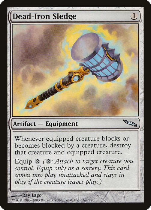 Dead-Iron Sledge  (Foil)