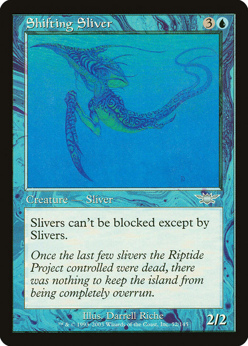 Shifting Sliver  (Foil)