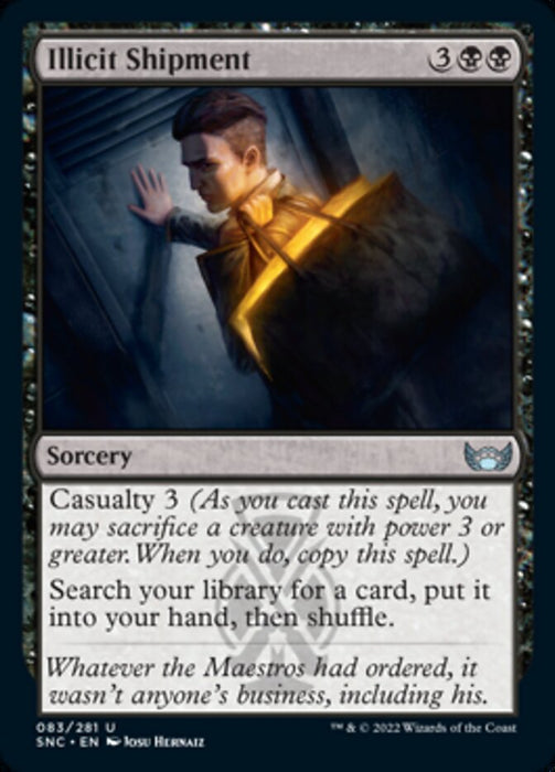 Illicit Shipment  (Foil)