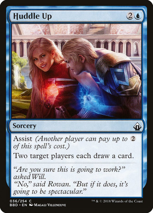 Huddle Up  (Foil)