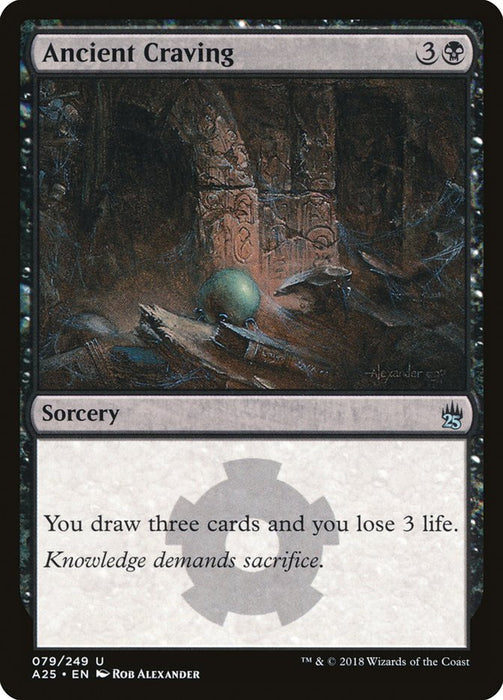 Ancient Craving  (Foil)