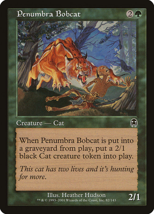 Penumbra Bobcat  (Foil)