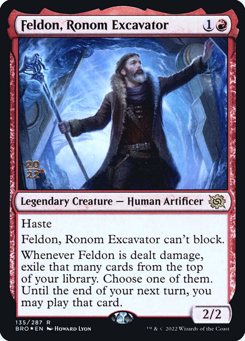 Feldon, Ronom Excavator - Legendary (Foil)