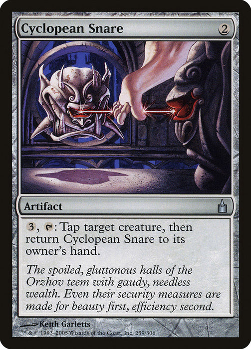 Cyclopean Snare