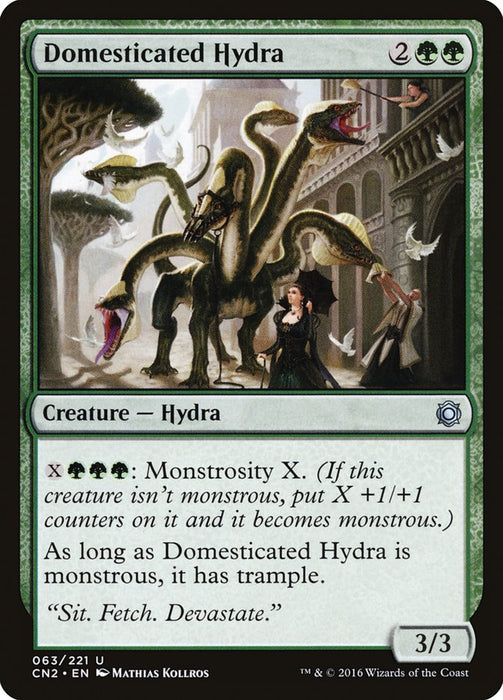 Domesticated Hydra  (Foil)
