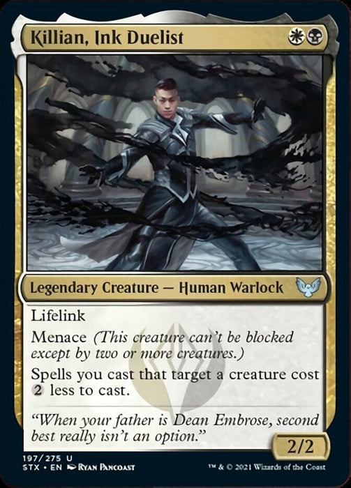Killian, Ink Duelist  - Legendary