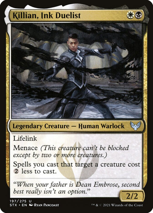 Killian, Ink Duelist  - Legendary (Foil)