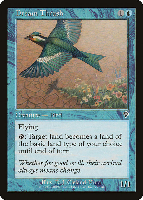 Dream Thrush  (Foil)