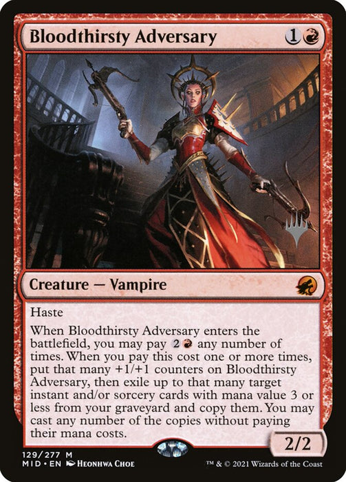 Bloodthirsty Adversary (Foil)