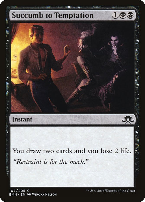 Succumb to Temptation  (Foil)