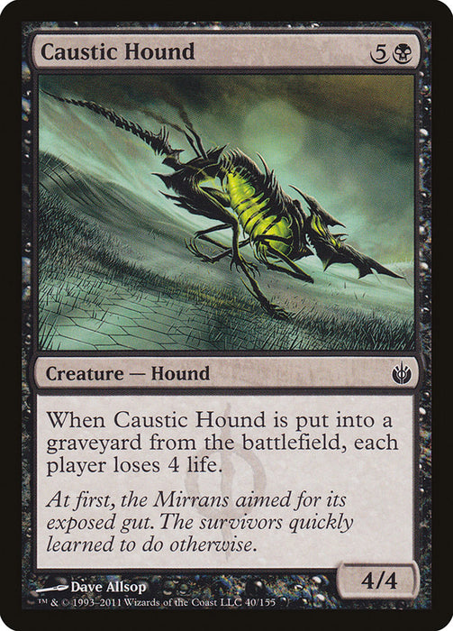 Caustic Hound  (Foil)