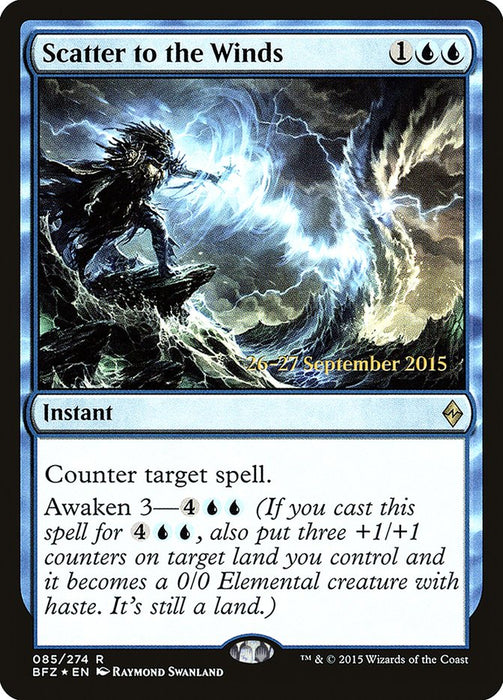 Scatter to the Winds  (Foil)