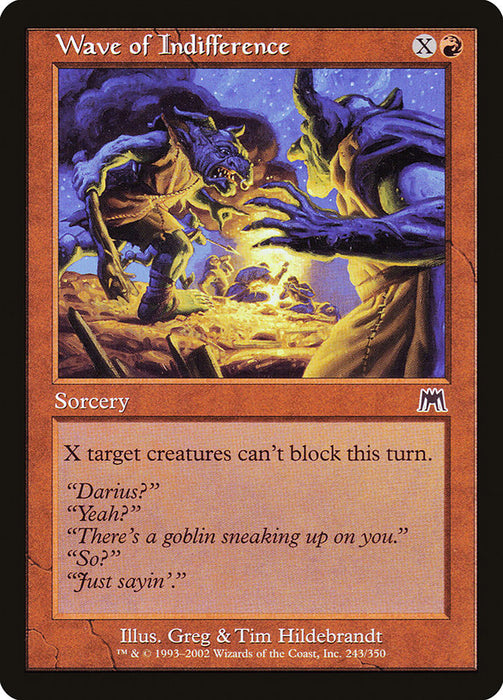 Wave of Indifference  (Foil)