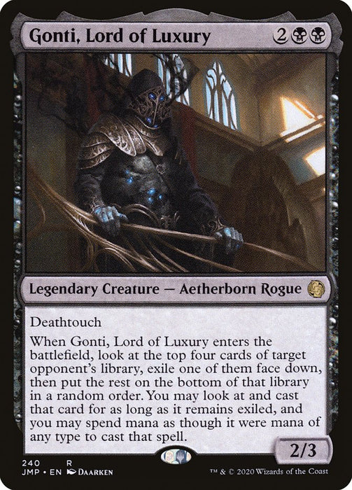 Gonti, Lord of Luxury  - Legendary
