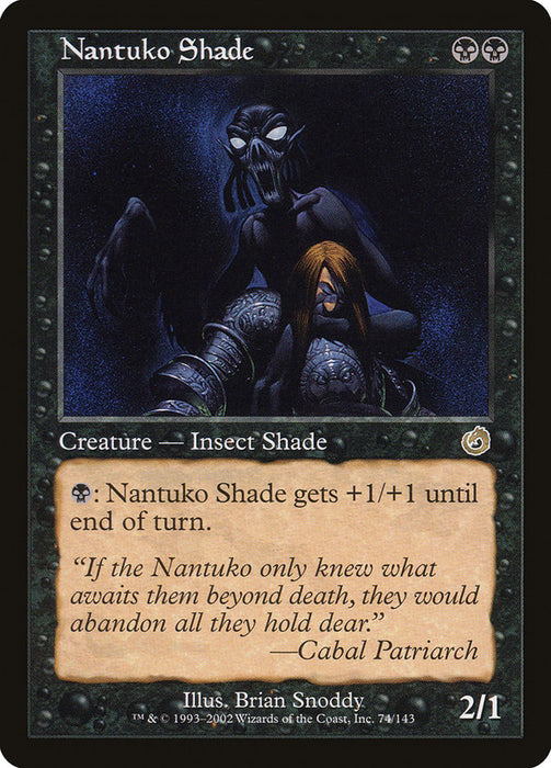 Nantuko Shade  (Foil)