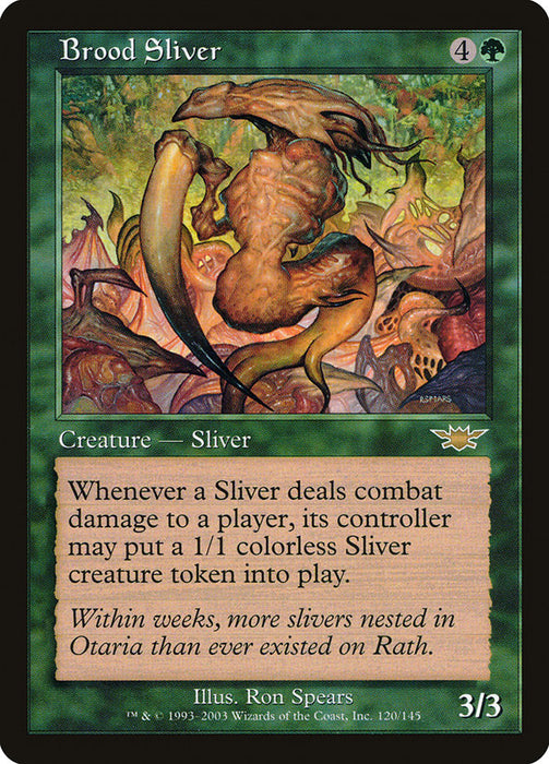 Brood Sliver  (Foil)