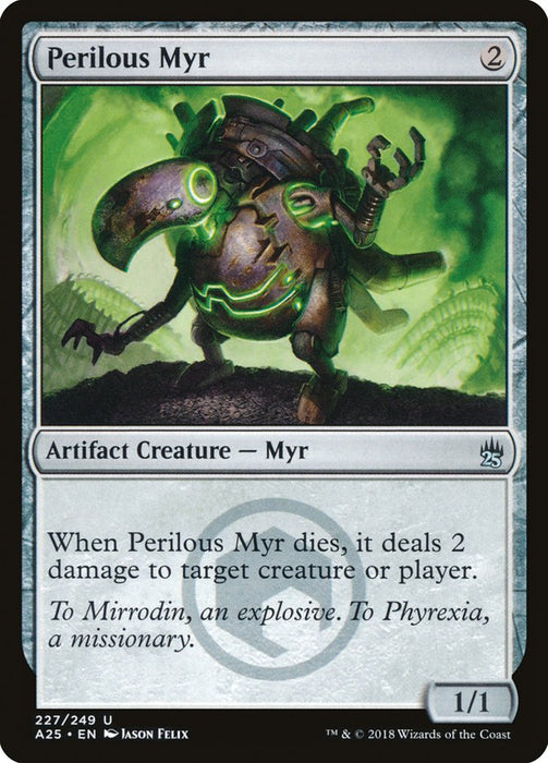 Perilous Myr  (Foil)