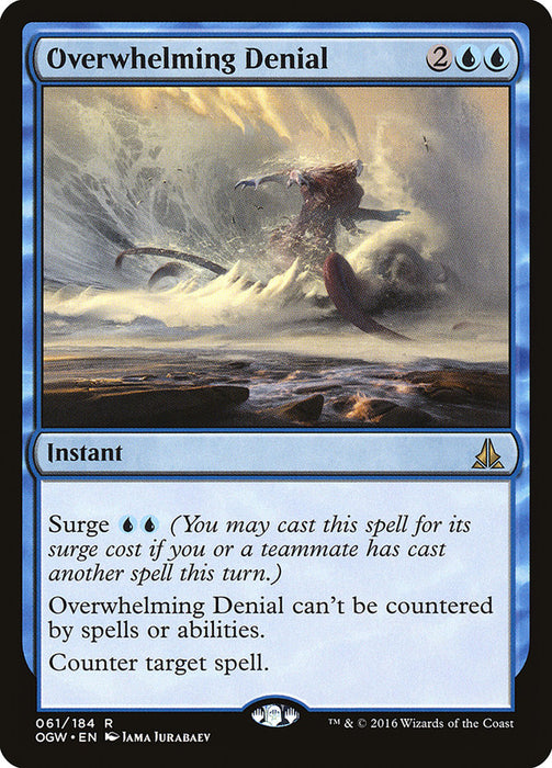 Overwhelming Denial  (Foil)