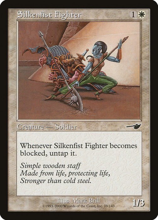 Silkenfist Fighter  (Foil)