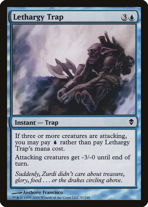 Lethargy Trap  (Foil)