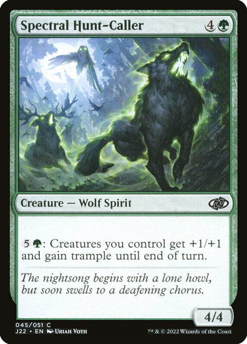 Spectral Hunt-Caller