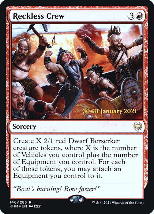 Reckless Crew  (Foil)