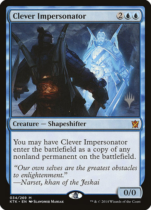 Clever Impersonator  (Foil)
