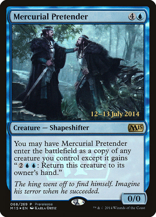 Mercurial Pretender  (Foil)