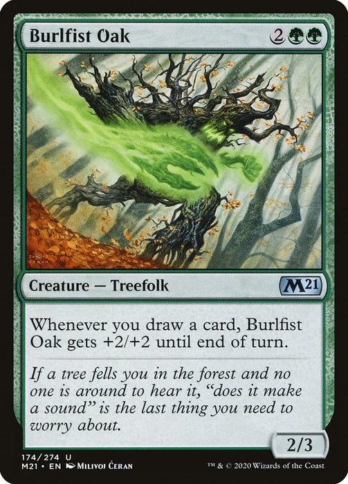 Burlfist Oak  (Foil)