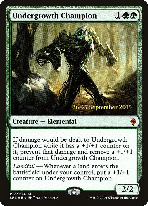 Undergrowth Champion  (Foil)